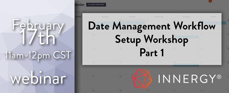 40+Date+Management+Workflow+Setup