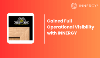 corona millworks gained full operational visibility with INNERGY